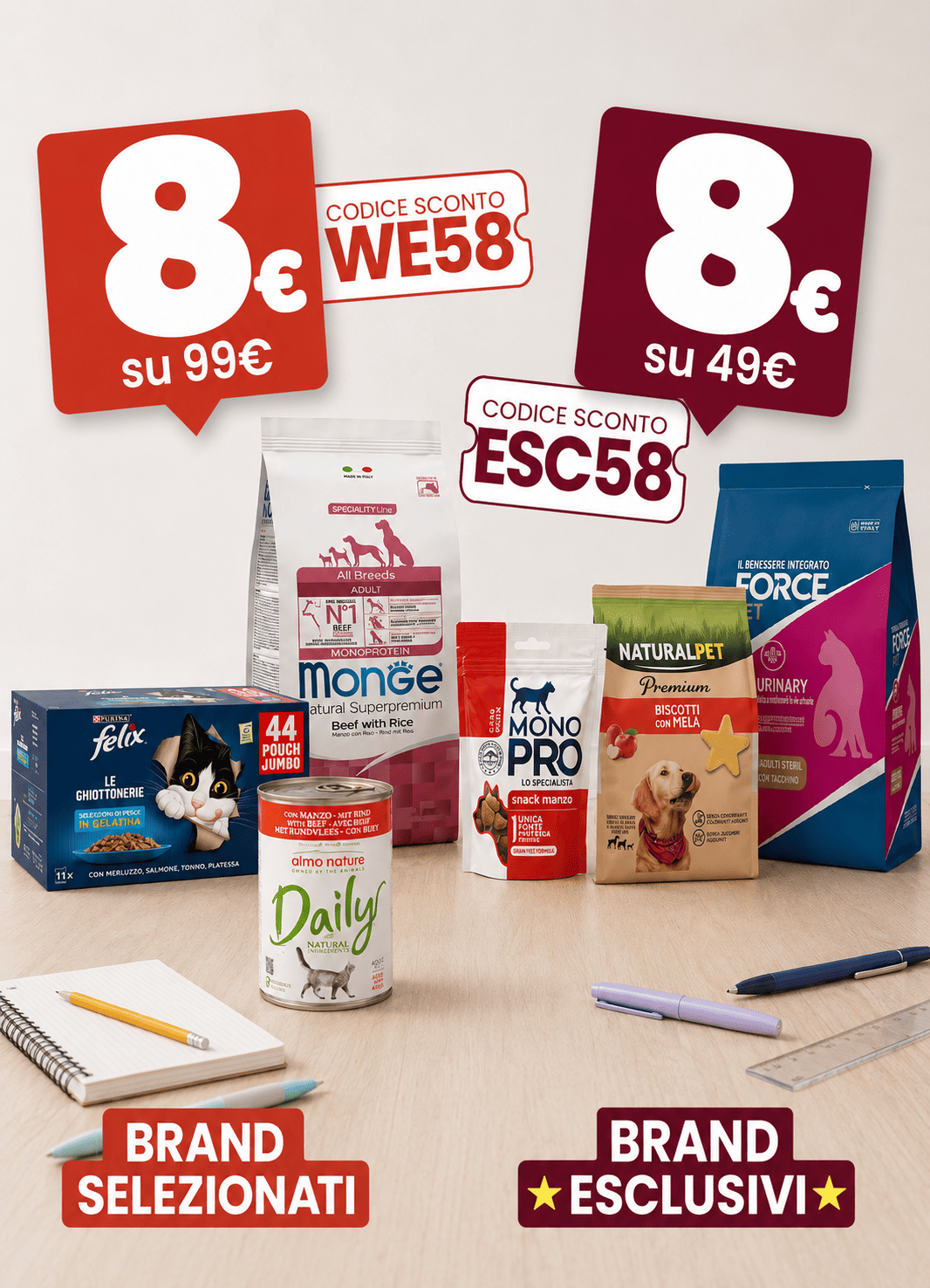 8€ di sconto su 99€ di spesa con il codice WE58 su tutto. 8€ di sconto su 49€ di spesa in prodotti esclusivi con il codice ESC58. scade il 06 settembre  alle 23:59